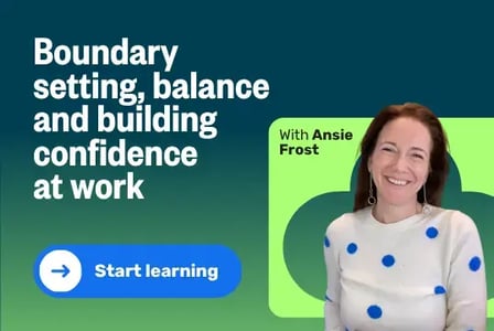 Course hub tile_Boundary setting, balance and building confidence at work V2
