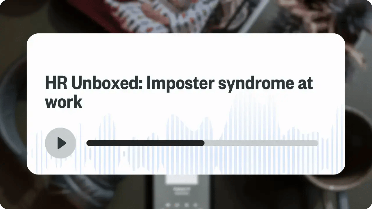 HR unboxed episode 3 Imposter syndrome at work