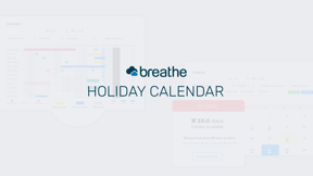 A thumbnail for Breathe's video about their holiday calendar feature. The video is a deep-dive into how the handy holiday calendar works. It has a white background with the words 