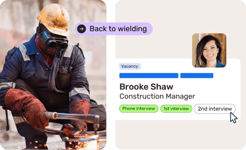 Man wielding metal alongside Breathe product UI showing the recruitment module and inviting Brooke for her third interview for the Construction Manager role