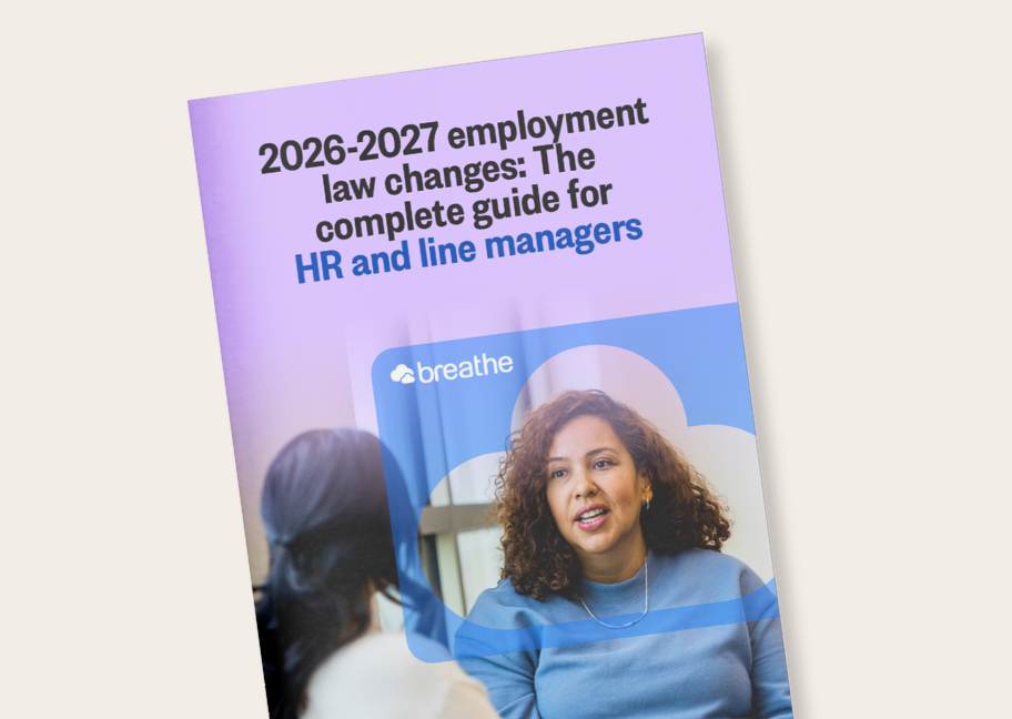 2026-2027 employment law changes: The complete guide for HR and line managers