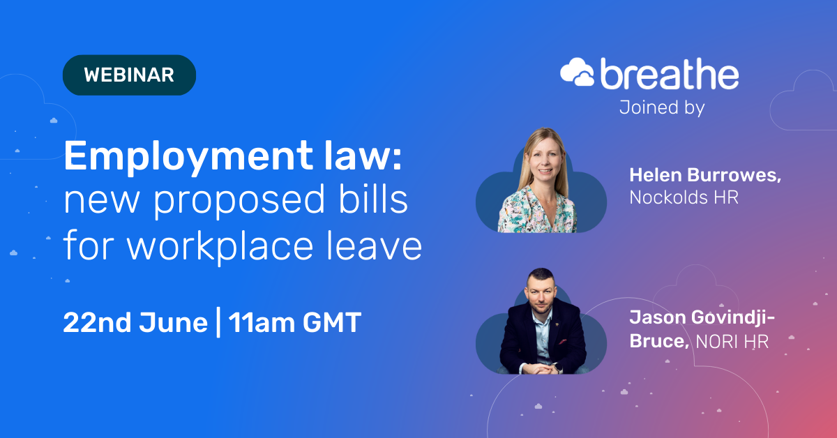 Employment Law: new proposed bills for workplace leave | Breathe