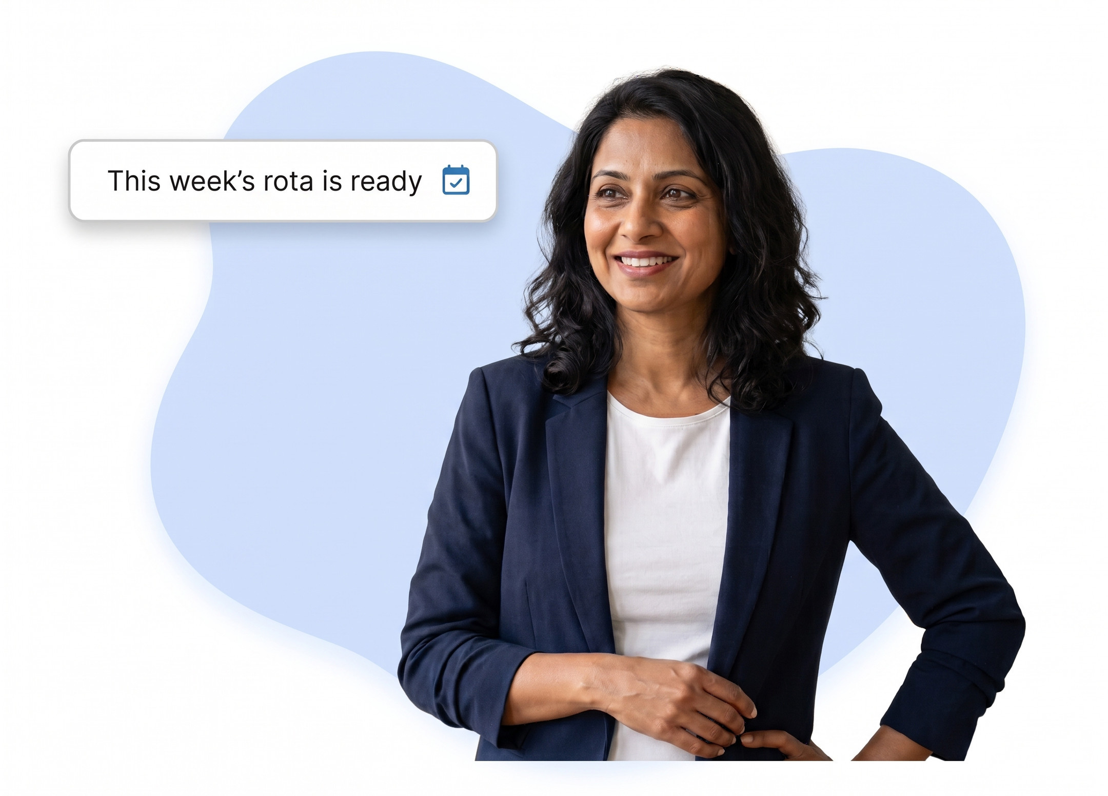 Smiling manager with a notification reading, This week’s rota is ready.